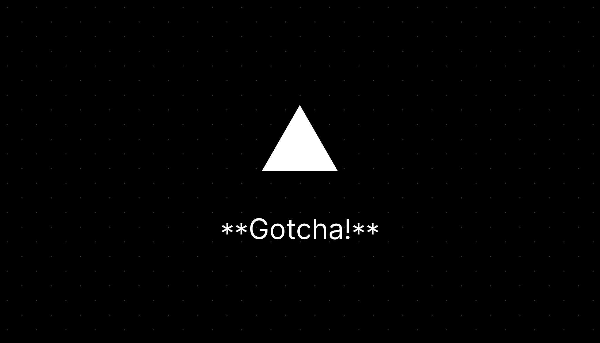 Cover Image for Gotcha!